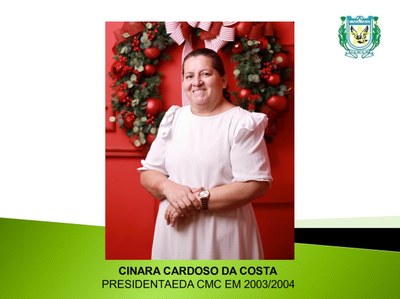 PRESIDENTE CMC CINARA CARDOSO 2003/2004