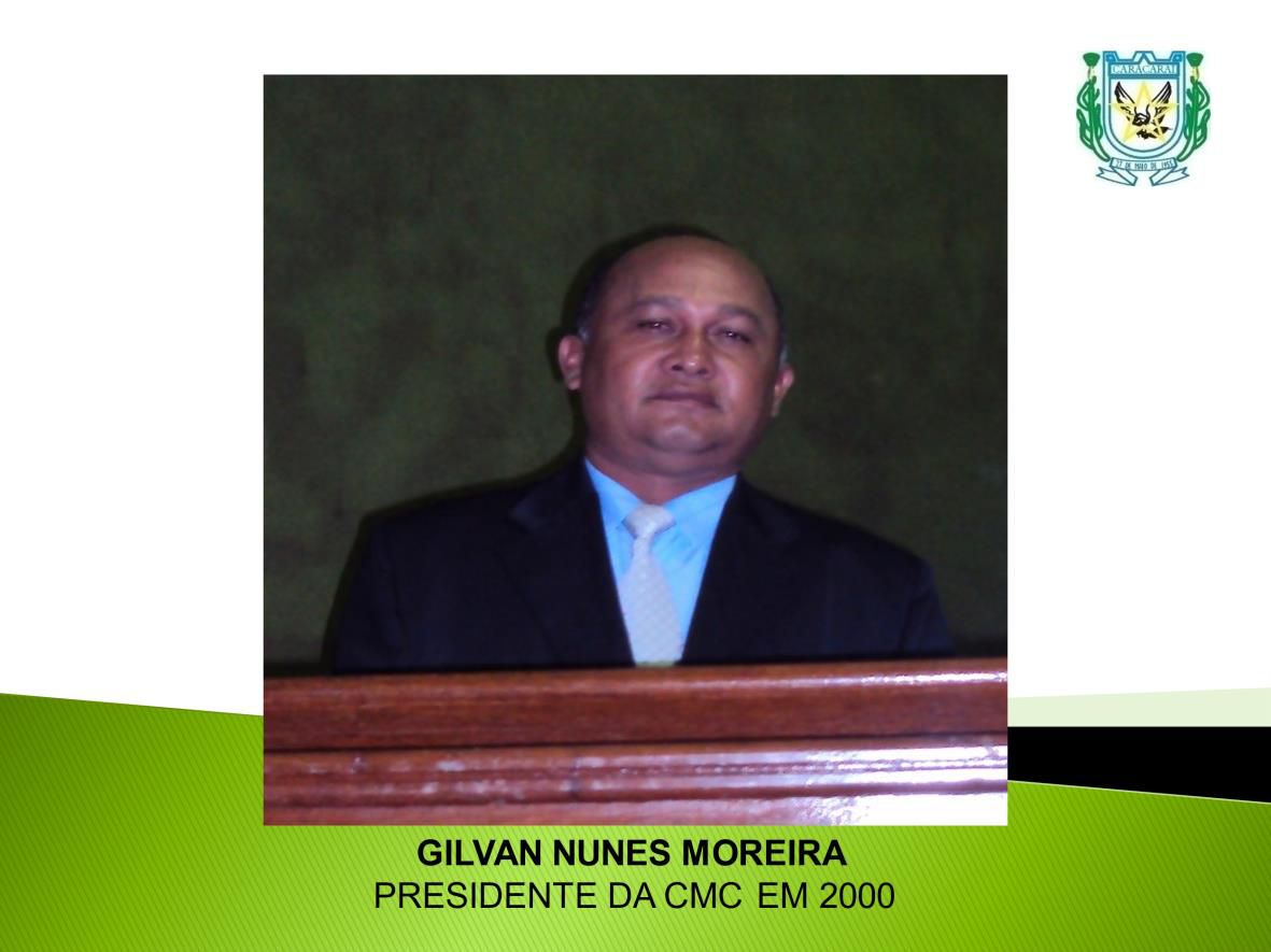 PRESIDENTE CMC GILVAN NUNES 2000