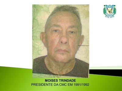 PRESIDENTE CMC MOISÉS TRINDADE 1991/1992